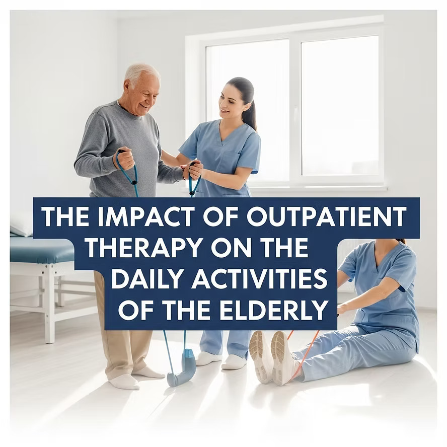 The Impact of Outpatient Therapy on the Daily Activities of the Elderly